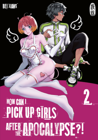 How can I pick up girls after the apocalypse?! - Band 2 VARIANT EDITION  Abschlussband