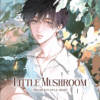 Little Mushroom - Wrong but still right - Band 1
